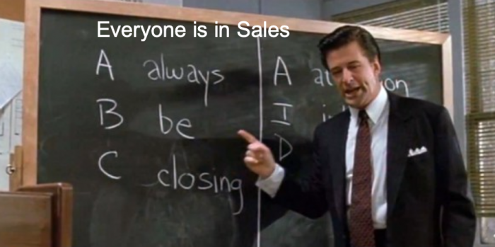 Everyone Is In Sales