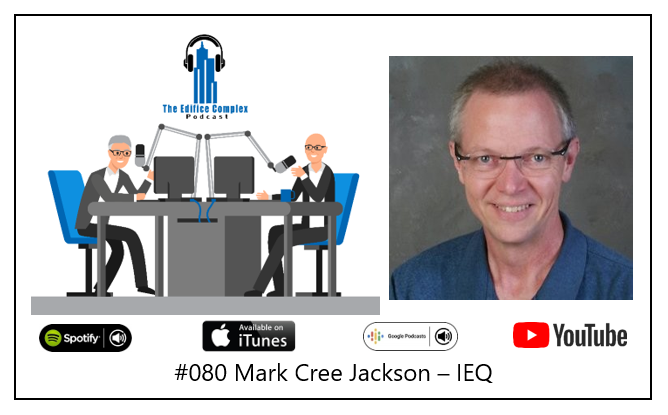 #80 Mark Cree Jackson – IEQ